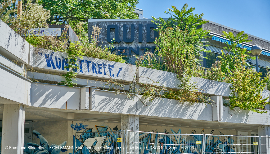 04.09.2019 - Einkaufs- und Wohnzentrum Quiddestraße in Neuperlach